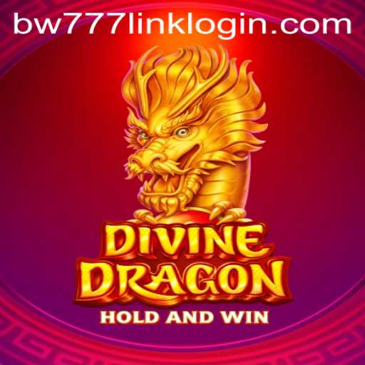 Unveiling DivineDragon: A New Era in Gaming with BW777.COM