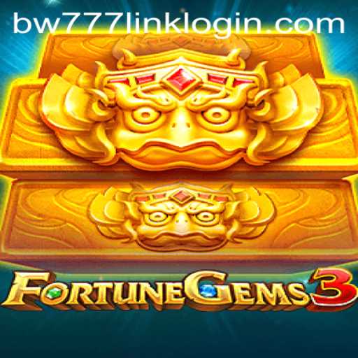 Explore the Thrilling World of FortuneGems3 with BW777.COM