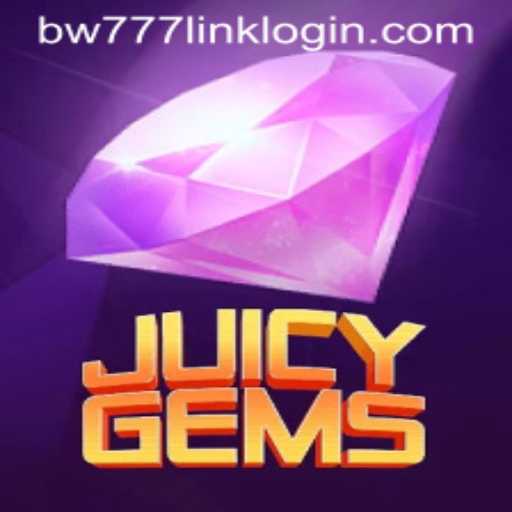 JuicyGems: An Intriguing Exploration into BW777.COM's Latest Release