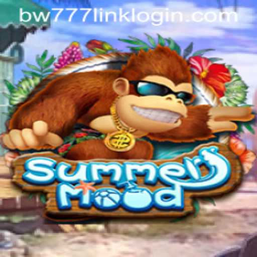 Discover the Exciting World of SummerMood: An Engaging Gaming Experience by BW777.COM